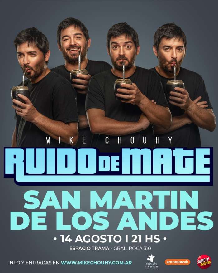 RUIDO DE MATE - MIKE CHOUHY
