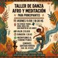 Taller de Danzas de Ra�z Africana y Meditaci�n