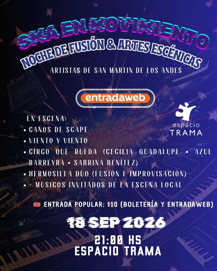 NOCHE DE FUSION Y ARTES ESCENICAS SMA EN MOVIMIENTO